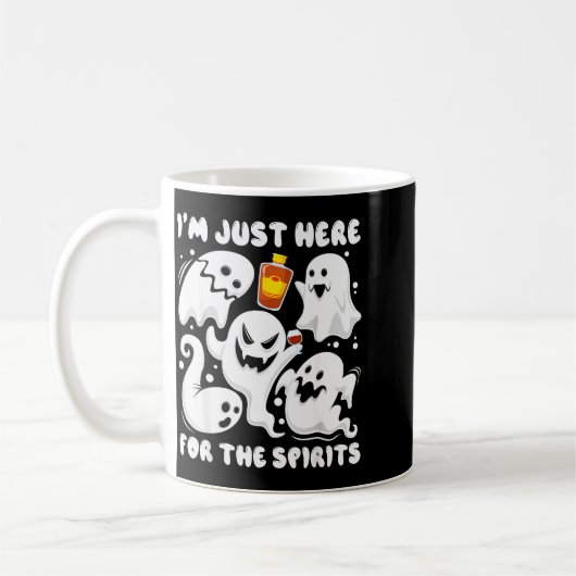Funny I'm Just Here For The Srits Ghosts Halloween Kaffeetasse (Links)