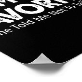 Funny I'm Mom's Favorite She Told Me Not To Tell Y Poster (Ecke)