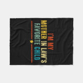 Funny I'm My Mother In Laws Favorite Child Humor M Fleecedecke (Vorderseite (Horizontal))