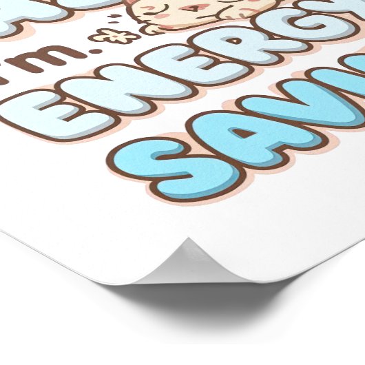 Funny "I'm Not Lazy" Blue Bubbly Font Poster (Ecke)