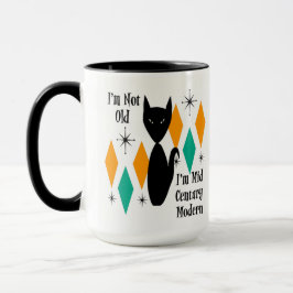 Funny I'm Not Old I'm Mid Century Modern Black Cat Tasse