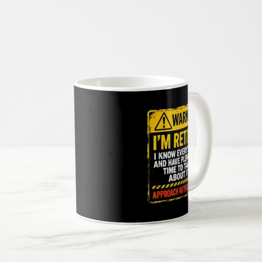 Funny I'm Retired Approach With Caution Men Dad Gr Kaffeetasse (VorderseiteRechts)