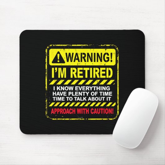Funny I'm Retired Approach With Caution Men Dad Gr Mousepad (Mit Mouse)
