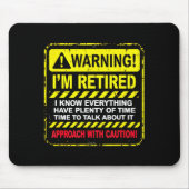 Funny I'm Retired Approach With Caution Men Dad Gr Mousepad (Vorne)