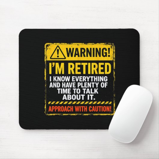 Funny I'm Retired Approach With Caution Men Dad Gr Mousepad (Mit Mouse)