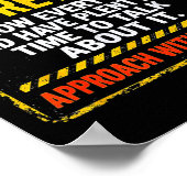 Funny I'm Retired Approach With Caution Men Dad Gr Poster (Ecke)