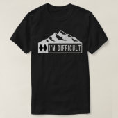Funny Im Schwierigkeitsgrad Skifahren Snowboard Mo T-Shirt (Design vorne)