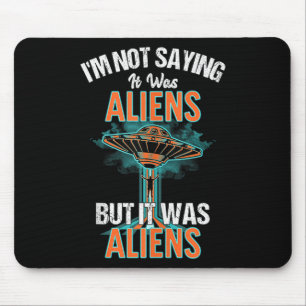 Funny Im Sprichwort war es nicht Design der Außeri Mousepad