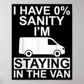 Funny I'm Staying In Tha Van Phasmophobia Drivers Poster (Vorne)