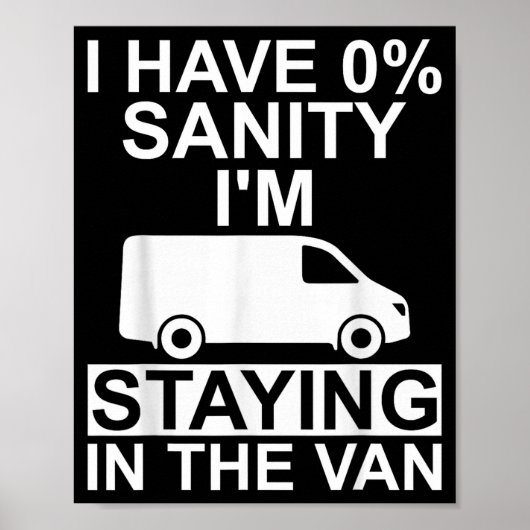 Funny I'm Staying In Tha Van Phasmophobia Drivers Poster (Vorne)