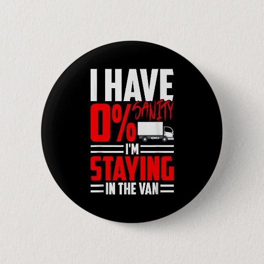 Funny I'm Staying In Tha Van Phasmophobia Gamer Wo Button (Vorderseite)