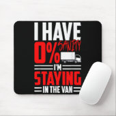 Funny I'm Staying In Tha Van Phasmophobia Gamer Wo Mousepad (Mit Mouse)
