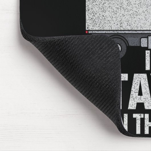 Funny I'm Staying In Tha Van Phasmophobia Man Wome Mousepad (Ecke)