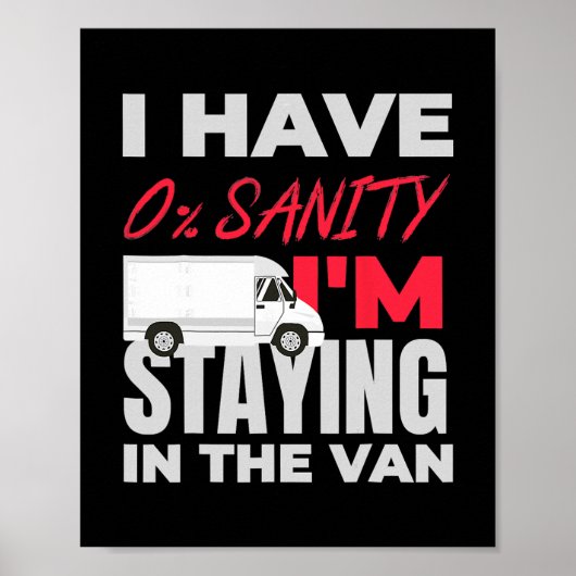 Funny I'm Staying In Tha Van Phasmophobia  Poster (Vorne)