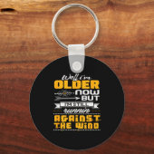 Funny I'm Still Runnin' Against The Wind Schlüsselanhänger (Vorderseite)