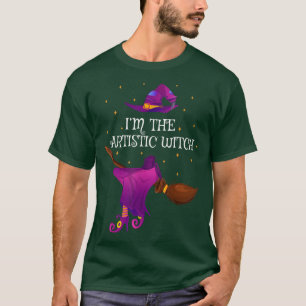 Funny Im the Artistic Hexe Halloween 980 T-Shirt