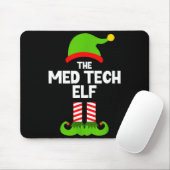 Funny I'm The Med Tech Elf Christmas Xmas Medical Mousepad (Mit Mouse)