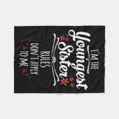 Funny I'm The Youngest Sister Rules Don't Apply To Fleecedecke (Vorderseite (Horizontal))