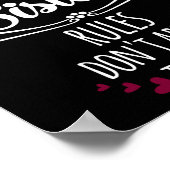 Funny I'm The Youngest Sister Rules Don't Apply To Poster (Ecke)