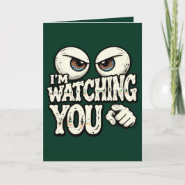 Funny "I'M WATCHING YOU" Retro Eyes Greeting Card Karte