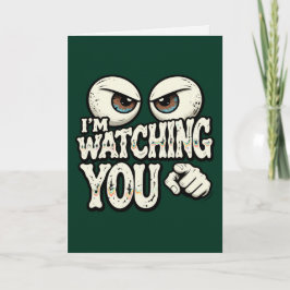 Funny "I'M WATCHING YOU" Retro Eyes Greeting Card Karte