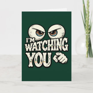 Funny "I'M WATCHING YOU" Retro Eyes Greeting Card  Karte