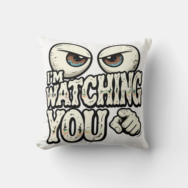 Funny "I'M WATCHING YOU" Retro Eyes & Pointing Fin Kissen (Vorderseite)