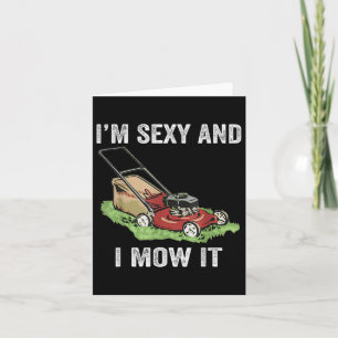 Funny Im Y und ich mähen es Karte
