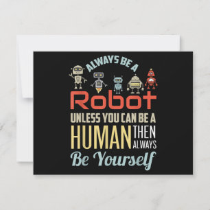 Funny immer ein Roboter sein, wenn Sie nicht ein M Feiertagskarte