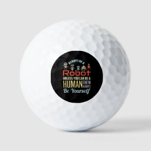 Funny immer ein Roboter sein, wenn Sie nicht ein M Golfball