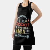 Funny immer ein Roboter sein, wenn Sie nicht ein M Schürze (InSitu)