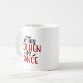 Funny in dieser Küche tanzen wir Kaffeetasse (Vorderseite Links)