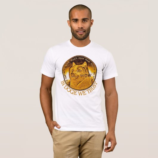 Funny in Doge Wir vertrauen T - Shirt (Vorne ganz)