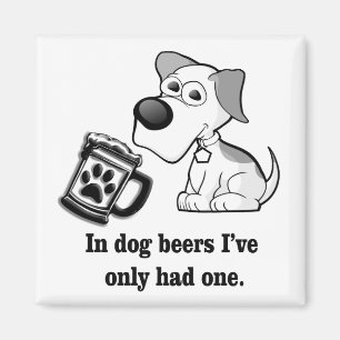Funny, in Hundbier hatte ich nur einen Magnet