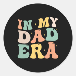 Funny in meinem Vater Era Lover Groovy Retro Daddy Runder Aufkleber