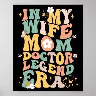Funny in meiner Ehefrau Mama Doktor Legend Era Gro Poster