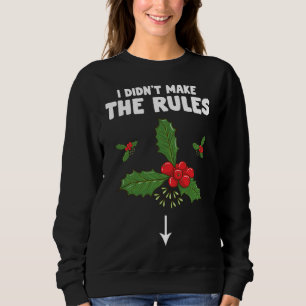 Funny Inappropriate Christmas Adult I Didnt Make Sweatshirt