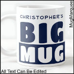 Funny Individuelle Name Text Two Tone Navy Big Tas Jumbo-Tasse<br><div class="desc">Diese kühne Zwei-Töne-Tasse behalte Dinge,  die einfach,  aber effektiv mit vollständig editierbar sind. Die Kontrastfarbe verleiht diesem Pop einen stilvollen Touch und macht ihn zu einem idealen Geschenk oder einer Tasse mit Persönlichkeit. Der gesamte Text ist vollständig anpassbar.</div>
