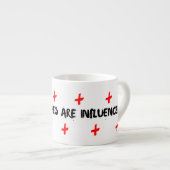 Funny Influencer Quote For Home Decor Espressotasse (Vorderseite Rechts)