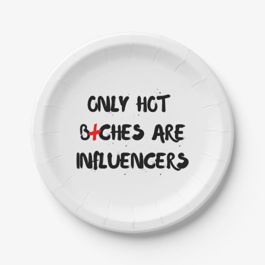 Funny Influencer Quote For Home Decor Pappteller (Vorderseite)