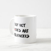 Funny Influencer Quote Mug Gift For Home Decor Kaffeetasse (Vorderseite Links)