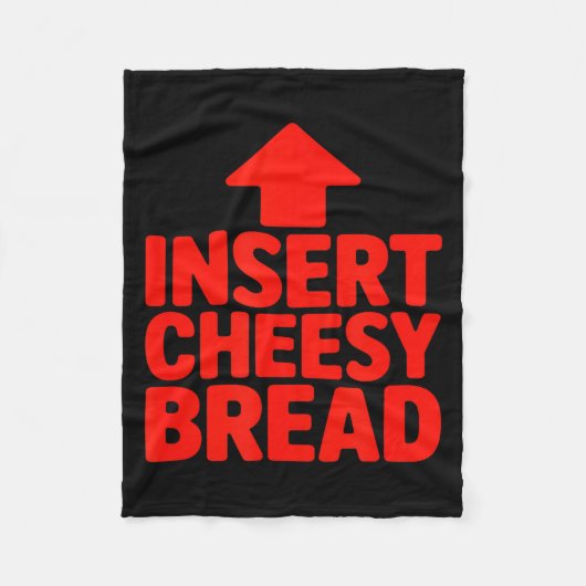 Funny Insert Cheesy Bread Meme Humour Foodie Men W Fleecedecke (Vorderseite)