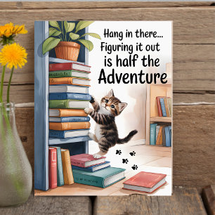 Funny Inspiration Hang in There Cat Poster