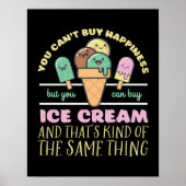 Funny Inspiration Ice Creme Life Zitat Sommer Poster (Vorne)