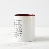 Funny Inspiration Zitat - Kennen Sie Ihre Grenzen  Zweifarbige Tasse (Mittel)