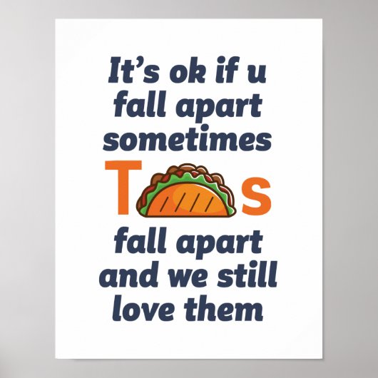 Funny Inspiration Zitat Taco Lover mexikanisches E Poster (Vorne)