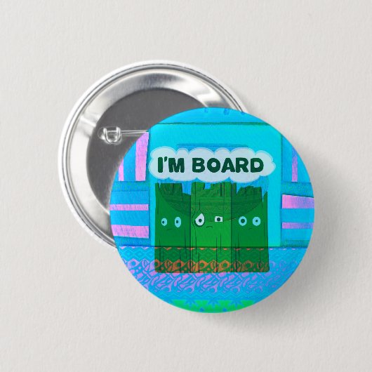 Funny Inspirational Graphic Ich langweile mich Tex Button (Vorne & Hinten)