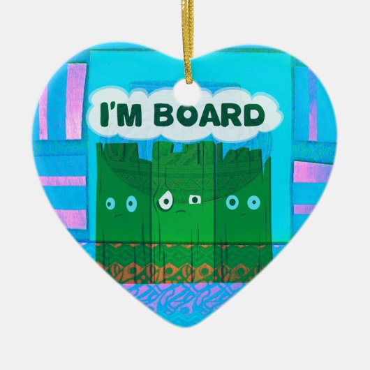 Funny Inspirational Graphic Ich langweile mich Tex Keramik Ornament (Vorne)