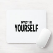 Funny Insrational And Motivational Gift Invest In Mousepad (Mit Mouse)