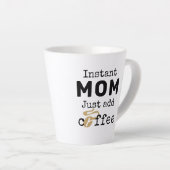 Funny Instant Mama einfach Kaffee hinzufügen Milchtasse (Rechte Ecke)